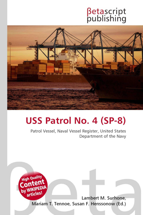 Książka USS Patrol No. 4 (SP-8) Mariam T. Tennoe