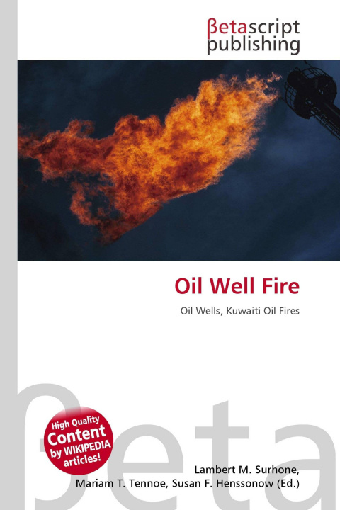 Kniha Oil Well Fire Mariam T. Tennoe