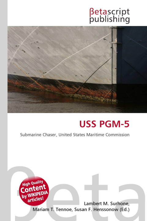 Kniha USS PGM-5 Mariam T. Tennoe