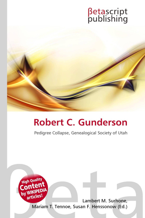 Kniha Robert C. Gunderson Mariam T. Tennoe