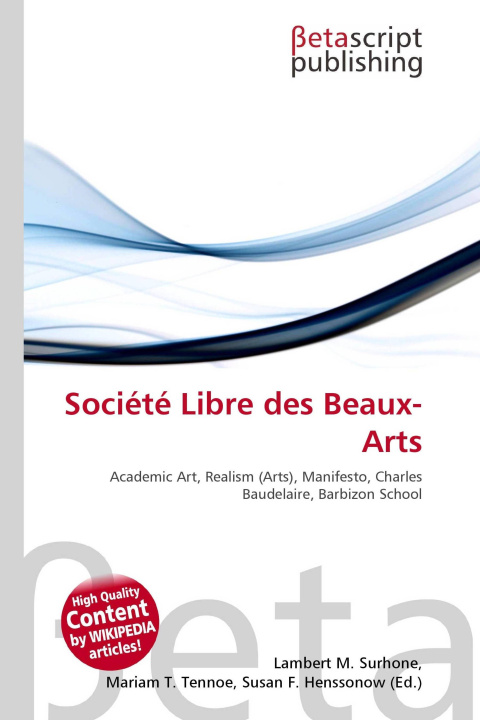Kniha Société Libre des Beaux-Arts Mariam T. Tennoe