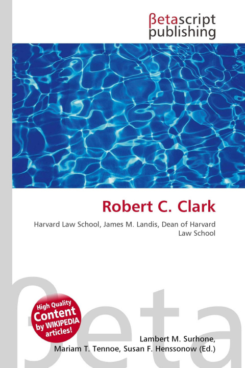 Könyv Robert C. Clark Mariam T. Tennoe