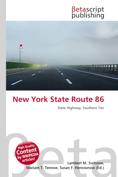 Kniha New York State Route 86 Mariam T. Tennoe
