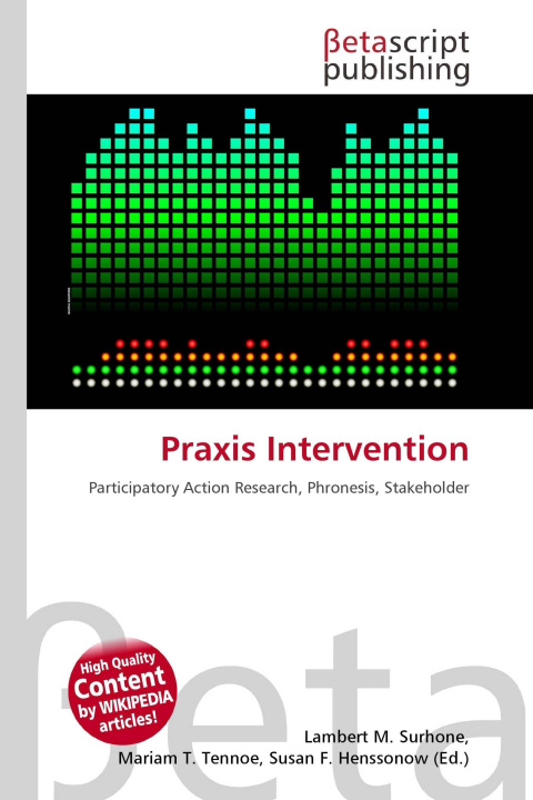 Knjiga Praxis Intervention Mariam T. Tennoe