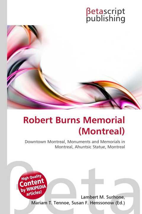 Kniha Robert Burns Memorial (Montreal) Mariam T. Tennoe