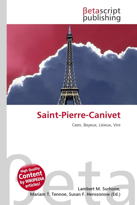 Knjiga Saint-Pierre-Canivet Mariam T. Tennoe
