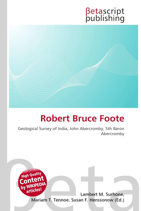 Kniha Robert Bruce Foote Mariam T. Tennoe