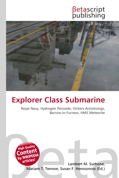 Kniha Explorer Class Submarine Mariam T. Tennoe