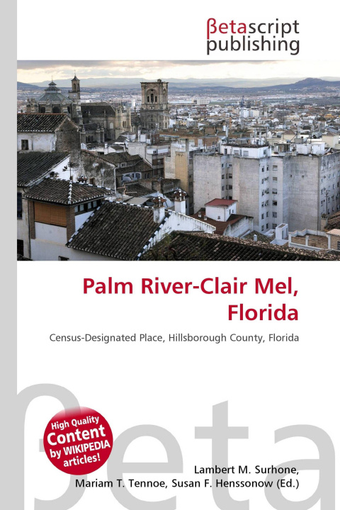 Kniha Palm River-Clair Mel, Florida Mariam T. Tennoe