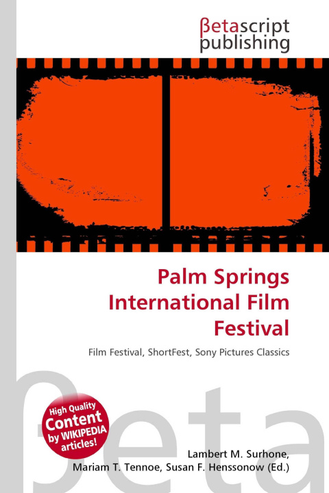 Libro Palm Springs International Film Festival Mariam T. Tennoe