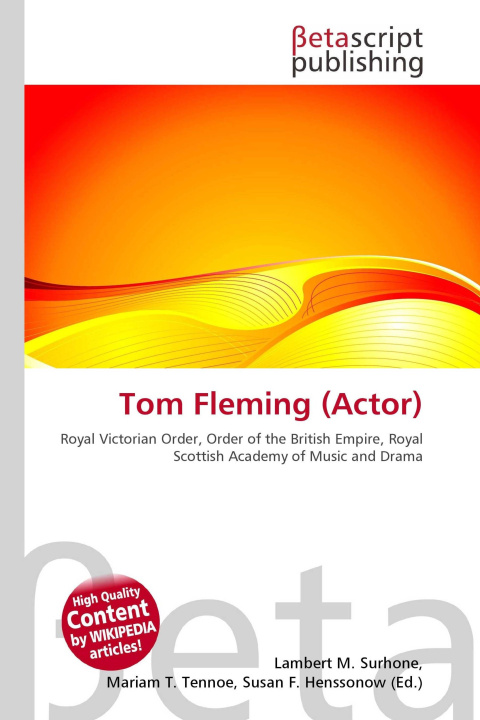 Kniha Tom Fleming (Actor) Mariam T. Tennoe