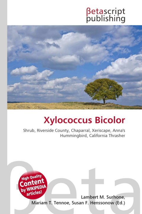 Kniha Xylococcus Bicolor Mariam T. Tennoe