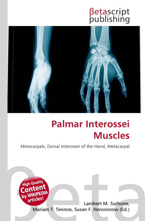 Kniha Palmar Interossei Muscles Mariam T. Tennoe