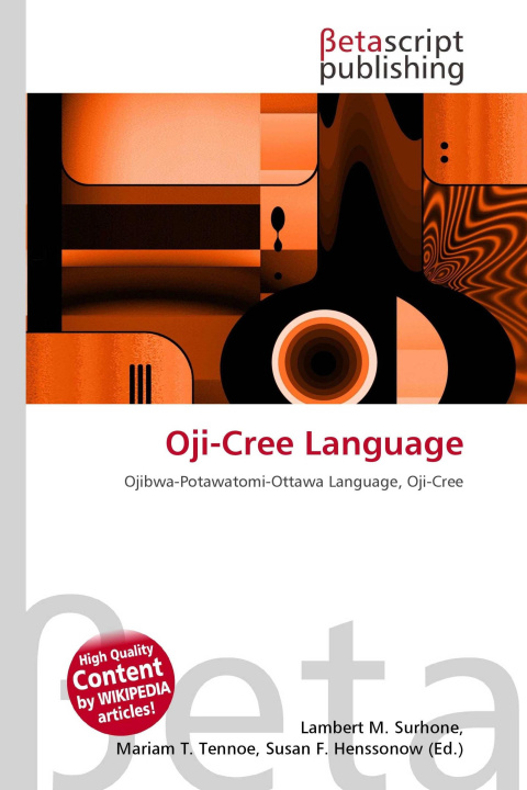 Kniha Oji-Cree Language Mariam T. Tennoe