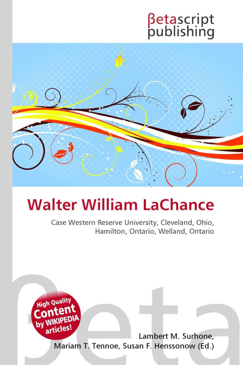 Könyv Walter William LaChance Mariam T. Tennoe