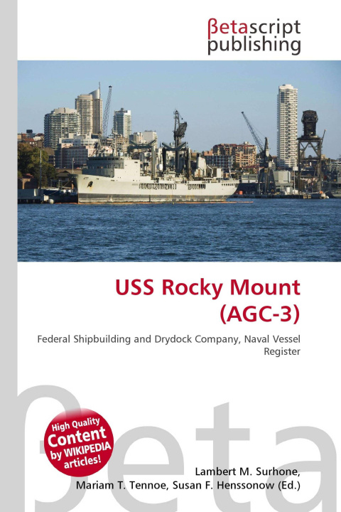 Kniha USS Rocky Mount (AGC-3) Mariam T. Tennoe