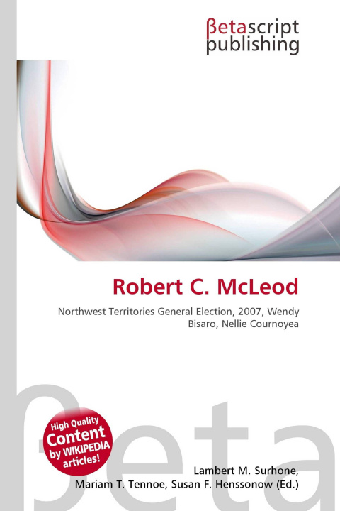 Kniha Robert C. McLeod Mariam T. Tennoe