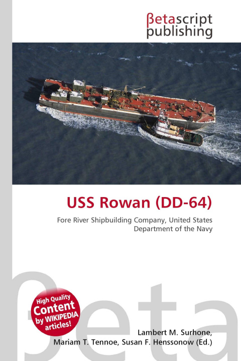Knjiga USS Rowan (DD-64) Mariam T. Tennoe