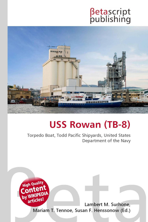 Könyv USS Rowan (TB-8) Mariam T. Tennoe
