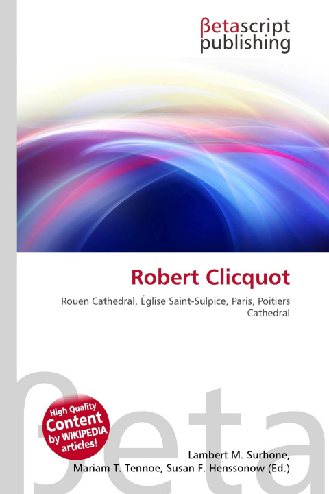 Kniha Robert Clicquot Mariam T. Tennoe