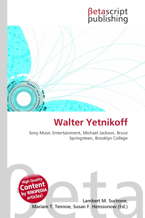Kniha Walter Yetnikoff Mariam T. Tennoe