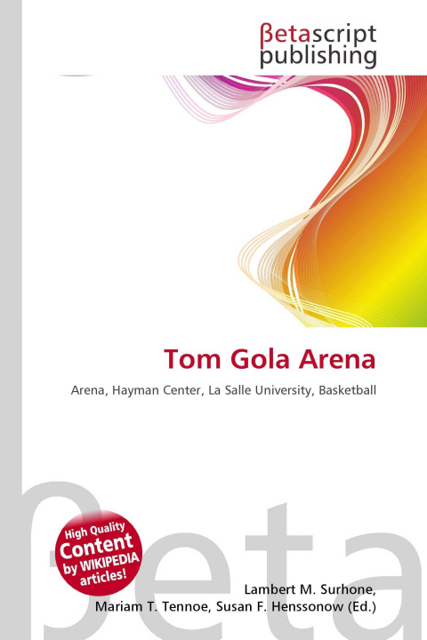 Kniha Tom Gola Arena Mariam T. Tennoe