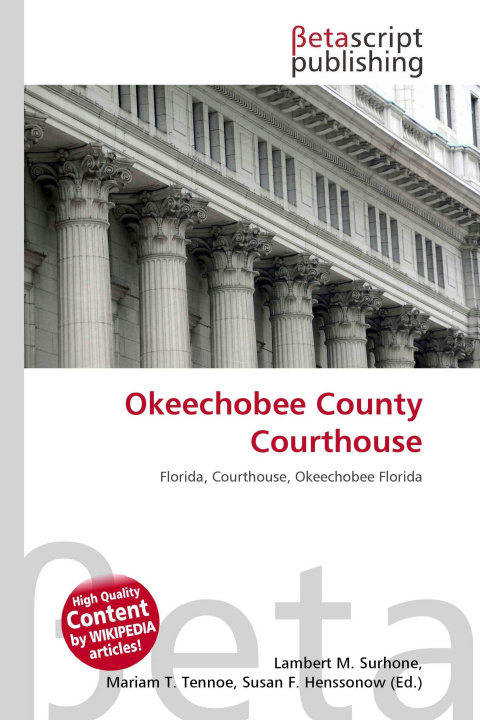 Kniha Okeechobee County Courthouse Mariam T. Tennoe