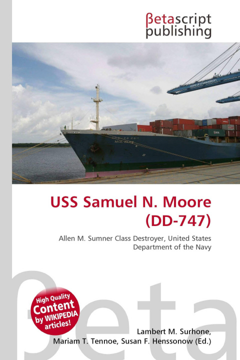 Kniha USS Samuel N. Moore (DD-747) Mariam T. Tennoe
