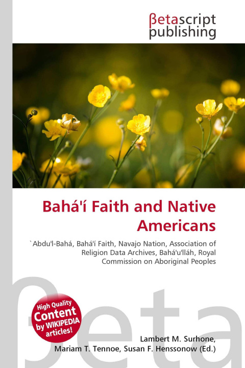 Książka Bahá'í Faith and Native Americans Mariam T. Tennoe