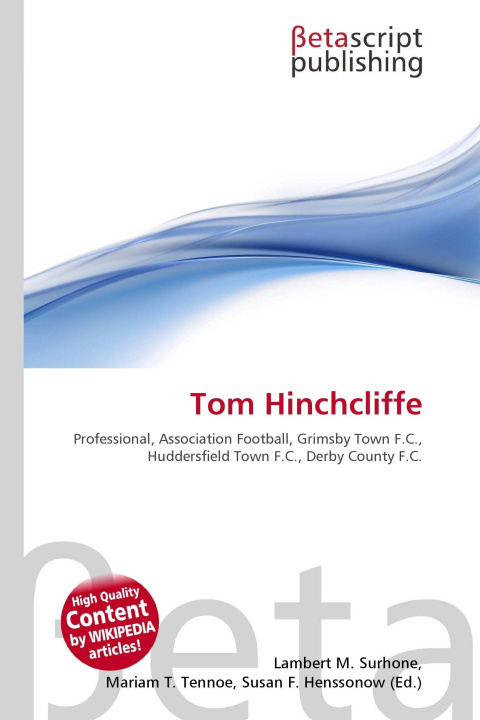 Kniha Tom Hinchcliffe Mariam T. Tennoe