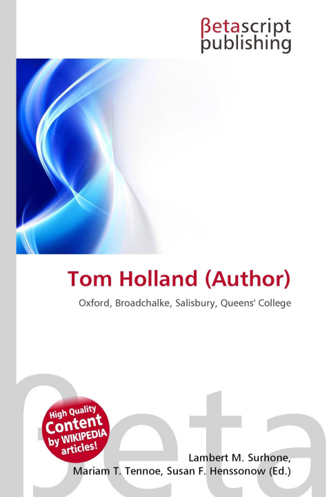 Kniha Tom Holland (Author) Mariam T. Tennoe