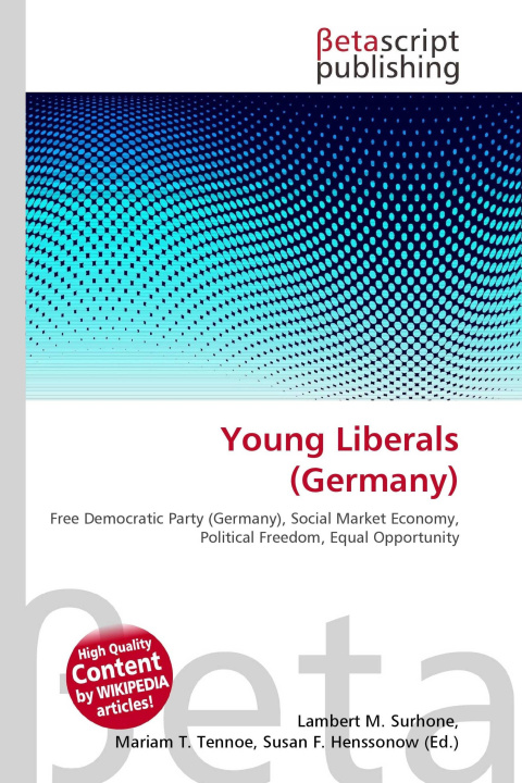 Kniha Young Liberals (Germany) Mariam T. Tennoe