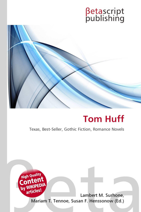 Könyv Tom Huff Mariam T. Tennoe