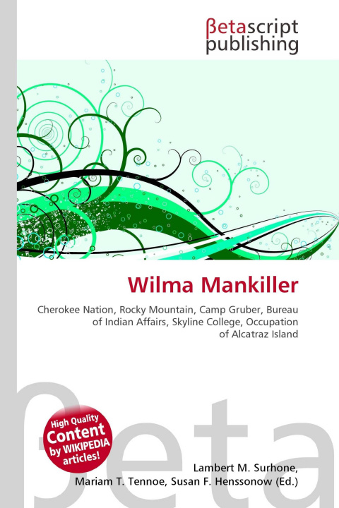 Knjiga Wilma Mankiller Mariam T. Tennoe
