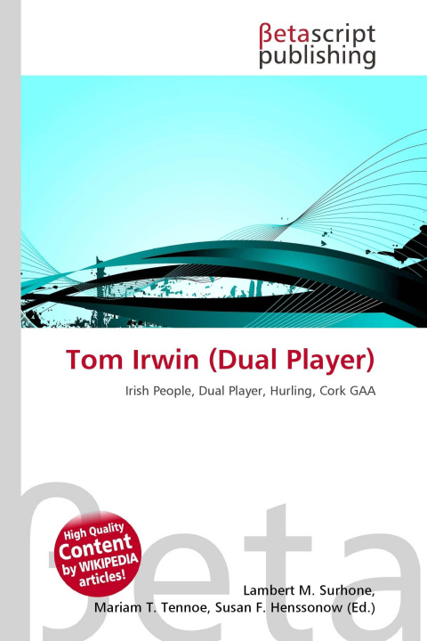 Knjiga Tom Irwin (Dual Player) Mariam T. Tennoe
