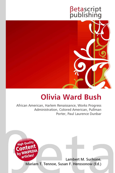 Knjiga Olivia Ward Bush Mariam T. Tennoe