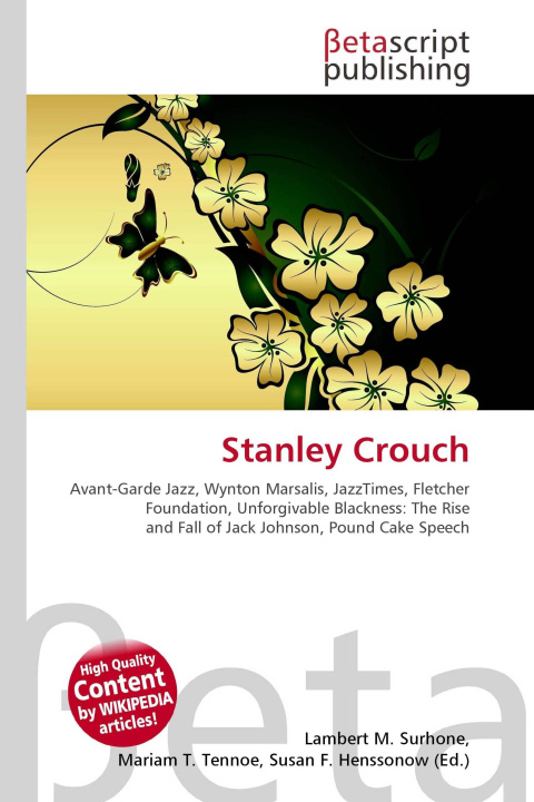 Kniha Stanley Crouch Mariam T. Tennoe