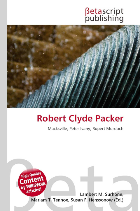 Kniha Robert Clyde Packer Mariam T. Tennoe