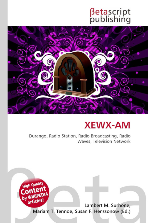 Kniha XEWX-AM Mariam T. Tennoe