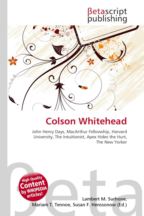 Kniha Colson Whitehead Mariam T. Tennoe