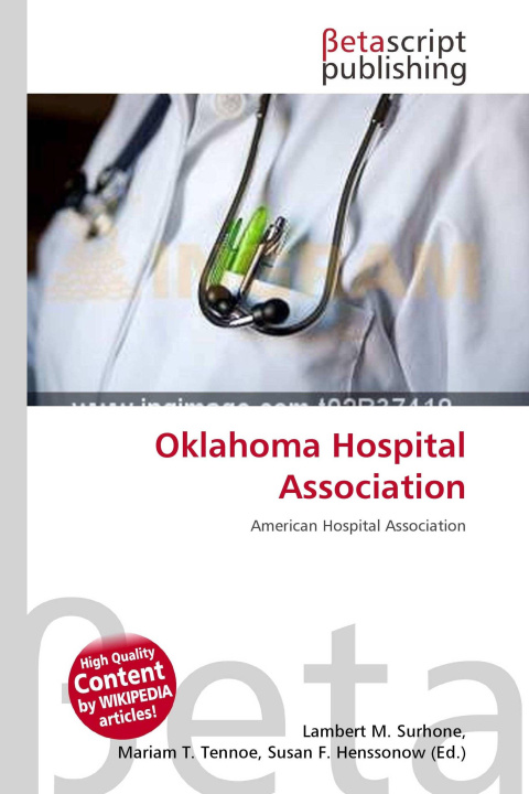 Kniha Oklahoma Hospital Association Mariam T. Tennoe