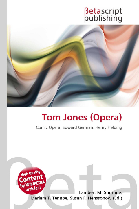 Knjiga Tom Jones (Opera) Mariam T. Tennoe