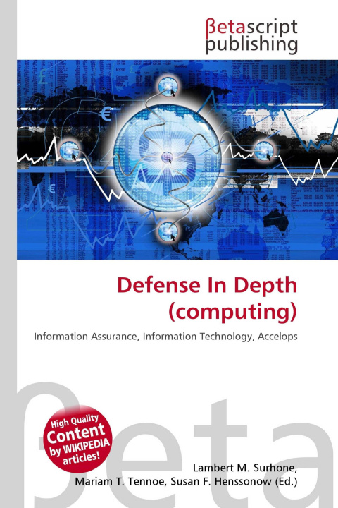 Könyv Defense In Depth (computing) Mariam T. Tennoe
