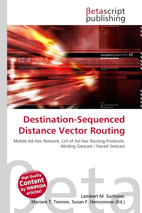 Kniha Destination-Sequenced Distance Vector Routing Mariam T. Tennoe