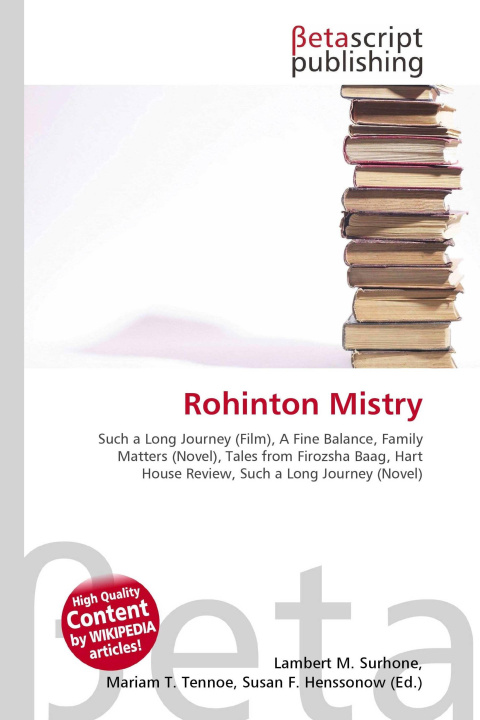 Könyv Rohinton Mistry Mariam T. Tennoe