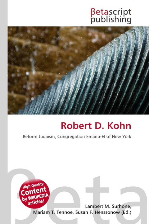Könyv Robert D. Kohn Mariam T. Tennoe