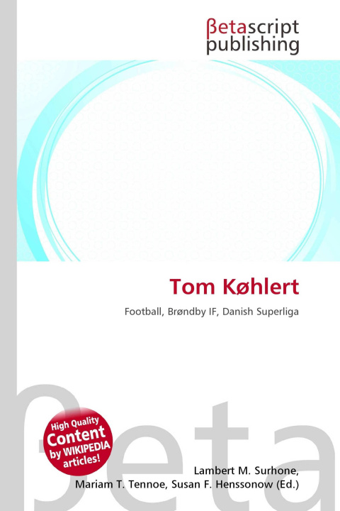 Kniha Tom Køhlert Mariam T. Tennoe
