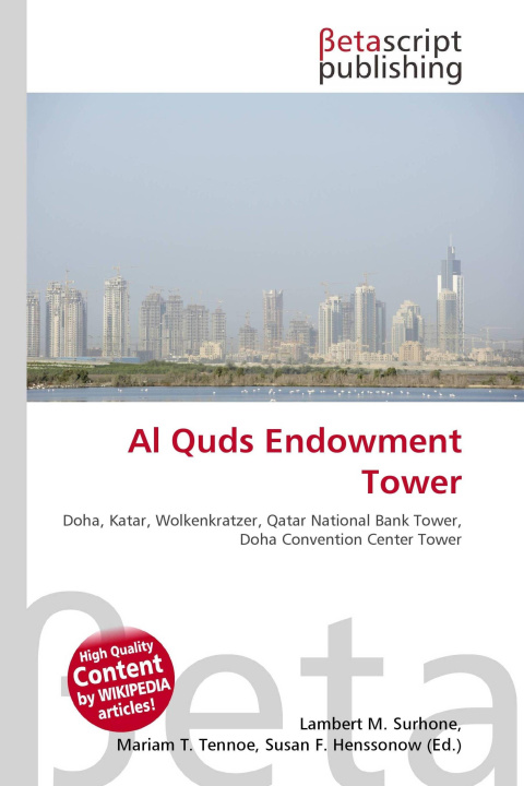 Kniha Al Quds Endowment Tower Mariam T. Tennoe