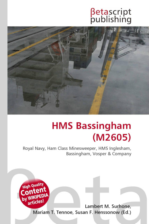 Kniha HMS Bassingham (M2605) Mariam T. Tennoe
