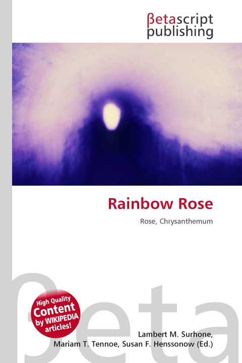 Kniha Rainbow Rose Mariam T. Tennoe